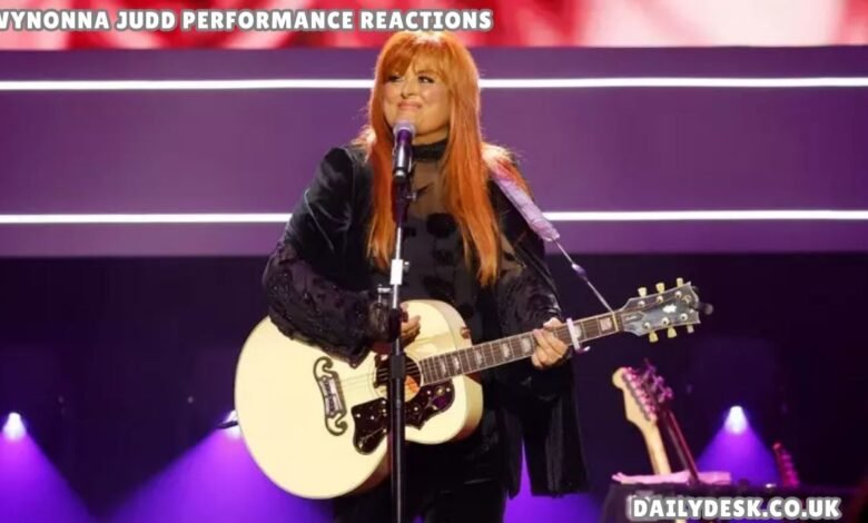 Wynonna Judd Performance Reactions